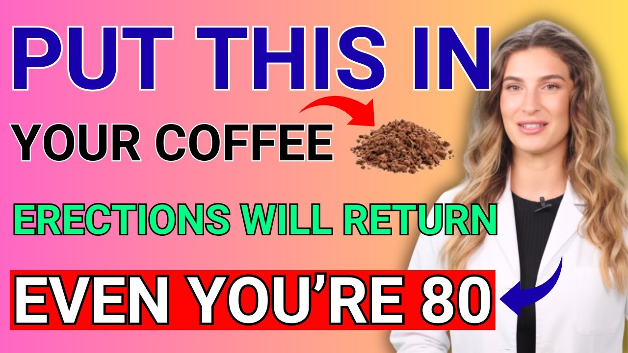 Urologists: Add THIS to Your Coffee and Erections Return Even at 80!