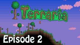 Terraria | Episode 2 | So cute...and dead.