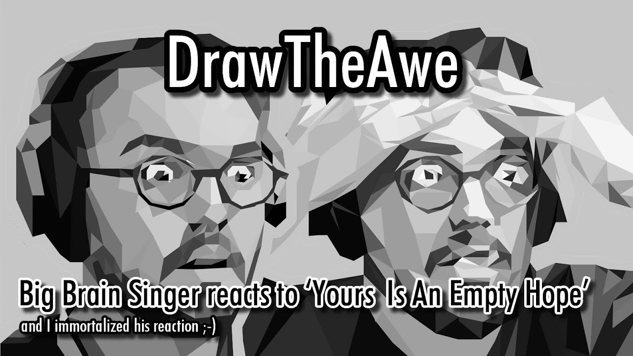 DrawTheAwe - Big Brain Singer reacts to 'Yours Is An Empty Hope' by Nightwish