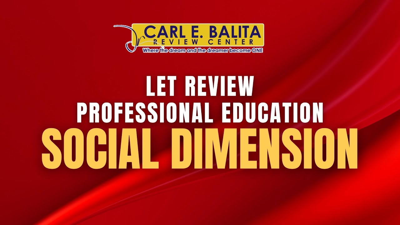 CBRC LET Lecture: PROF ED SOCIAL DIMENSON | Andrew Gabionza