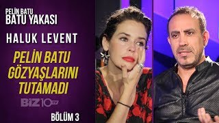 HALUK LEVENT PELİN BATU'NUN KONUĞU - DUYGUSAL ANLAR! Pelin Batu, gözyaşlarını tutamadı!