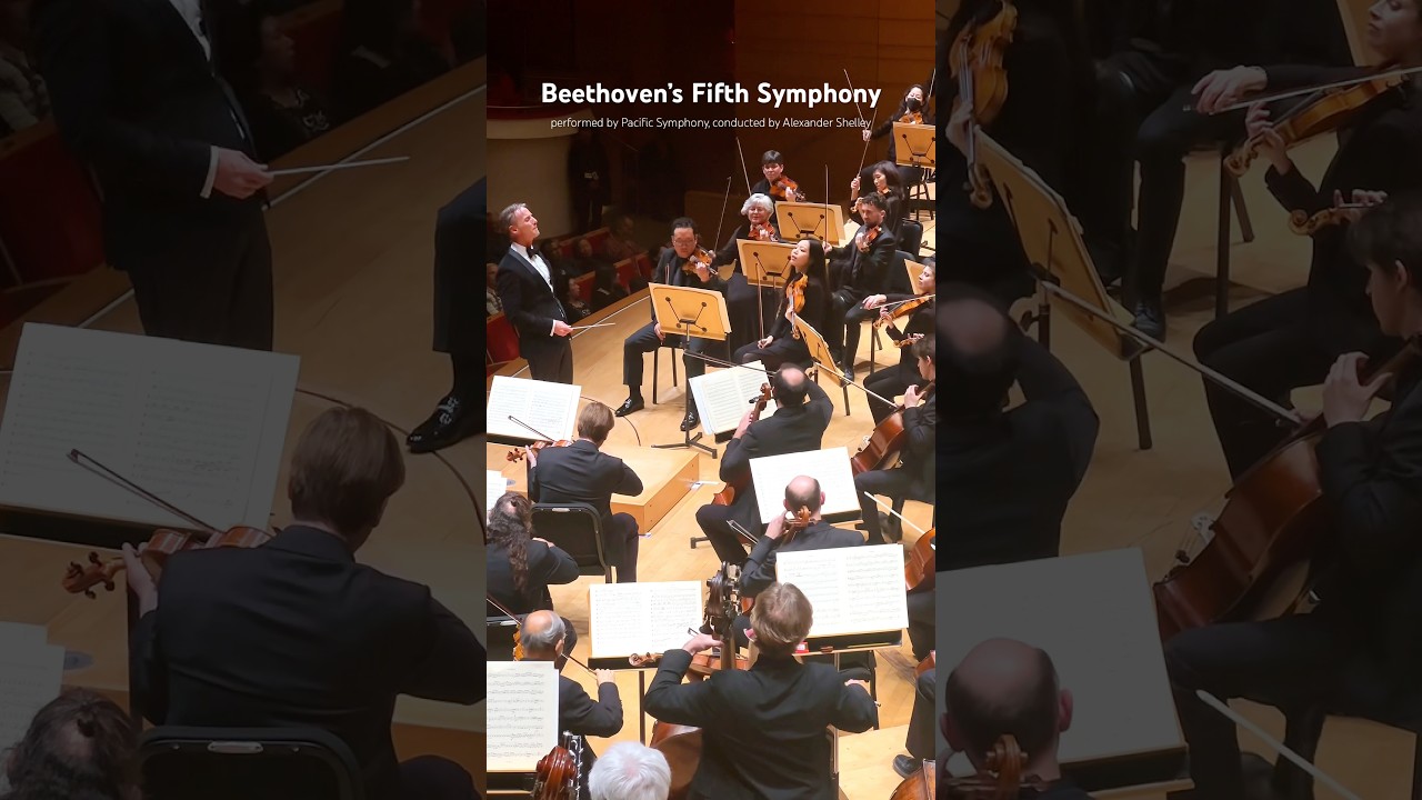 Beethoven’s Symphony No. 5, performed by Pacific Symphony, conducted by Alexander Shelley