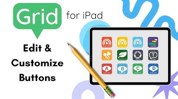 Grid for iPad | How to Edit & Customize Buttons ✏️