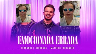 Haller Safadão, Matheus Fernandes - Emocionada Errada (Clipe Oficial)