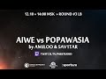 TRINITY CUP LB Round #3 Aiwe vs Popawasia by @Amieloo & @Sav1tarrr HUD by @Arctraiser !shop