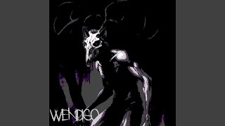 WENDIGO (Super Slowed)