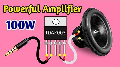 DIY Powerful Bass Amplifier. Using TDA2003 IC. DIY projects.