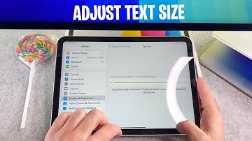 How to Change the Display Font Size on the iPad 11th Gen