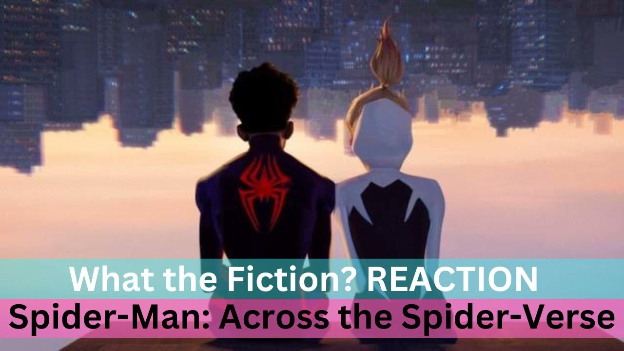 Dormammu I’ve come to Podcast… Spider-Man: Across the Spider-Verse