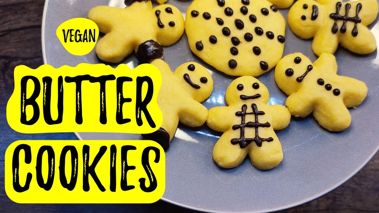 VEGAN BUTTER COOKIES Eggfree cookies Easy Homemade YouTube