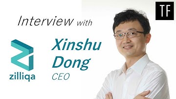 Exclusive Interview with Xinshu Dong from Zilliqa