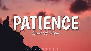 Guns N&#39; Roses - Patience (LYRICS) ♪