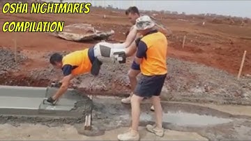 OSHA Nightmares Compilation