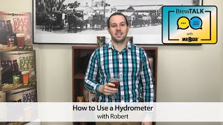 How to Use A Hydrometer