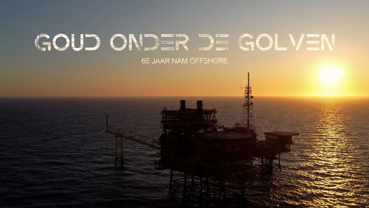 Goud onder de golven, de NAM offshore