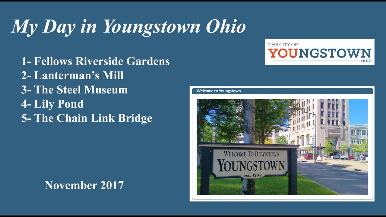 My Day in Youngstown Ohio 2017 YouTube