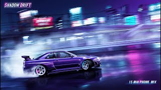 SHADOW DRIFT | 15 Min Aggressive Drift Phonk Mix 2025