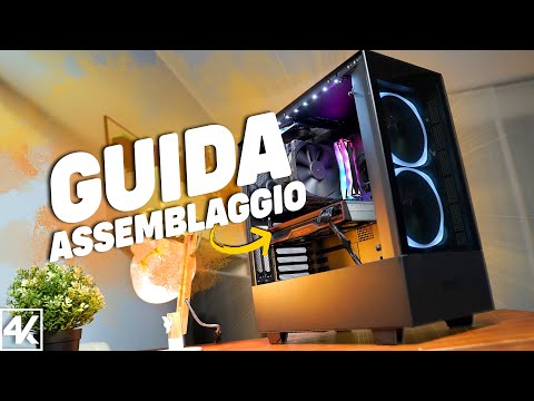 COME ASSEMBLARE UN PC | GUIDA DEFINITIVA