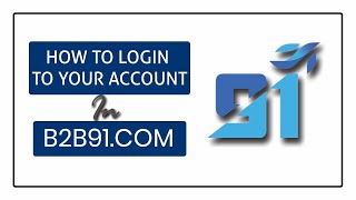 "Accessing Your Business Account in B2B91.com | Quick and Easy Login Tutorial" #b2b91 B2B91