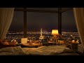 4K Cozy Bedroom in Paris - Smooth Piano Jazz Music for Relaxing, Chilling