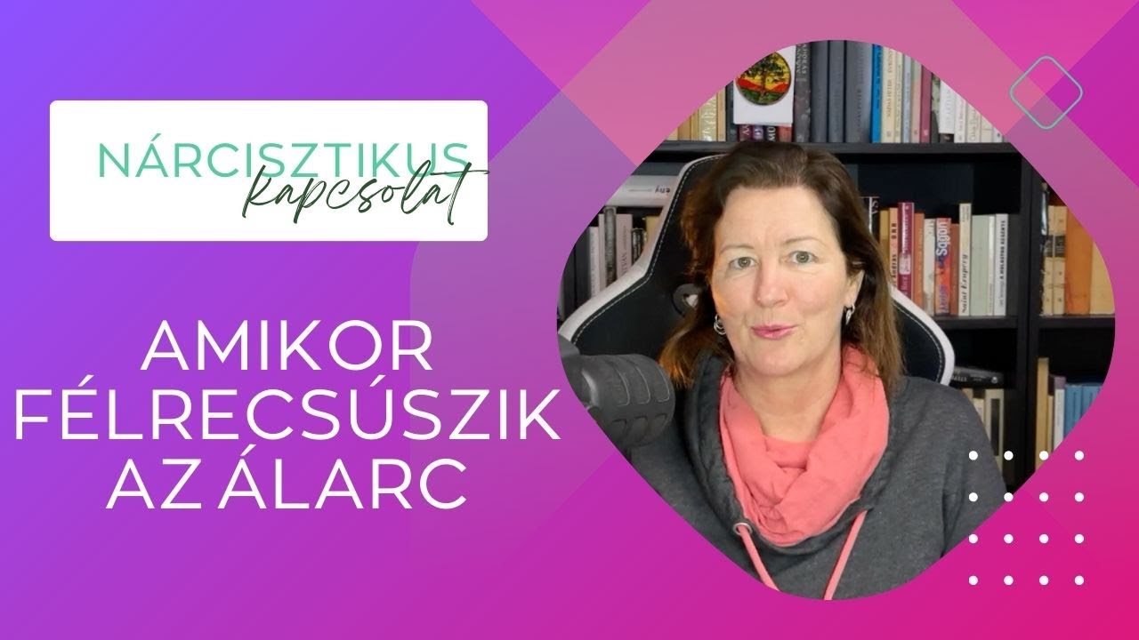 Amikor félrecsúszik a nárcisztikus álarca