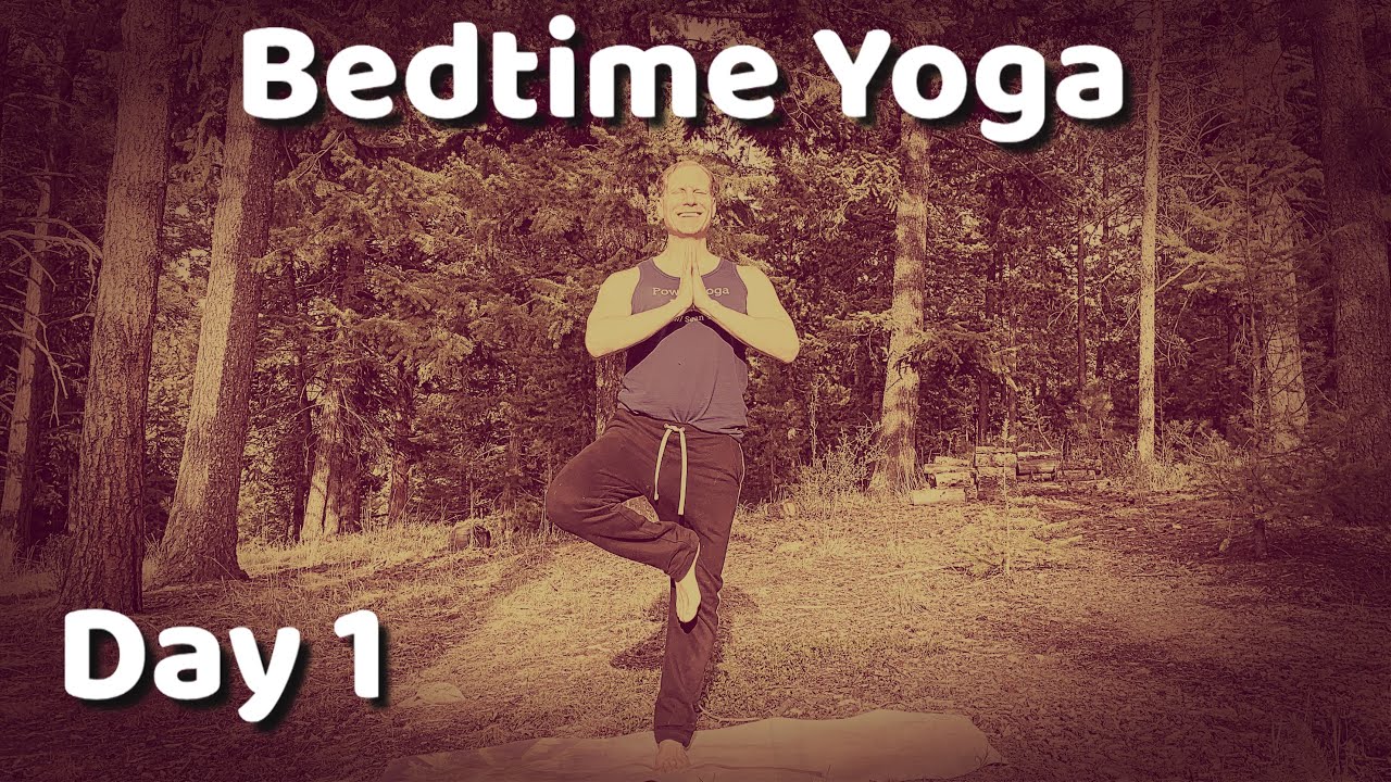 Day 1 - Standing Stretch - 7 Day Bedtime Yoga Challenge yoga challenge for 1