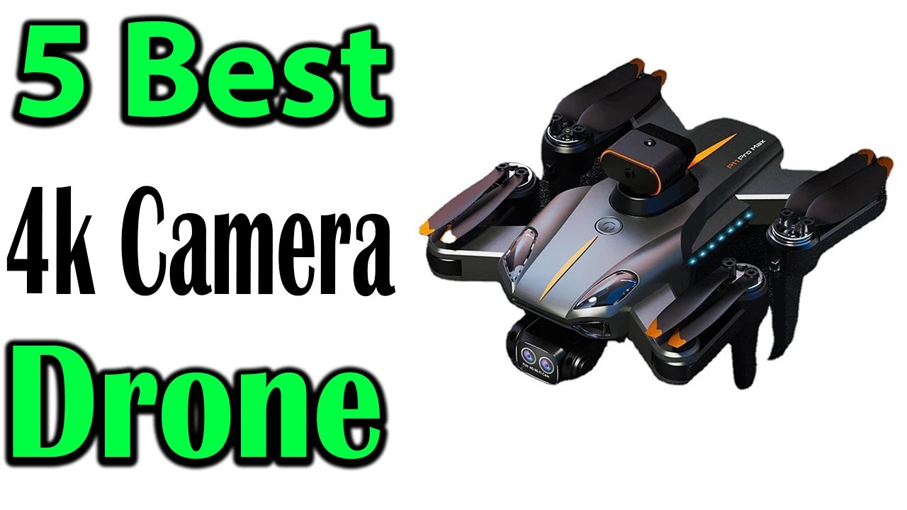 TOP 5 Best 4k Camera Drone Review 2024 - YouTube