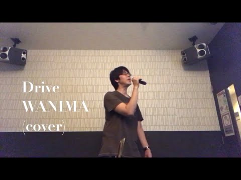 Drive  WANIMA  (cover)  映画「OVER  DRIVE」主題歌