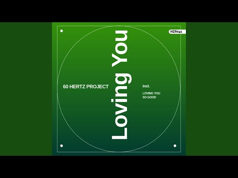 Loving You