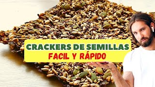 GALLETAS DE SEMILLAS  en un abrir y cerrar de ojos #crackers #semillas