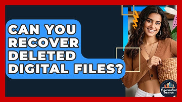 Can You Recover Deleted Digital Files? - Your Organization Mentor