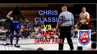 Jack Shatter vs. Chris Classic -- 7/22/17