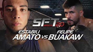 SFTMMA20 | ESTABILI AMATO VS FELIPE BUAKAW
