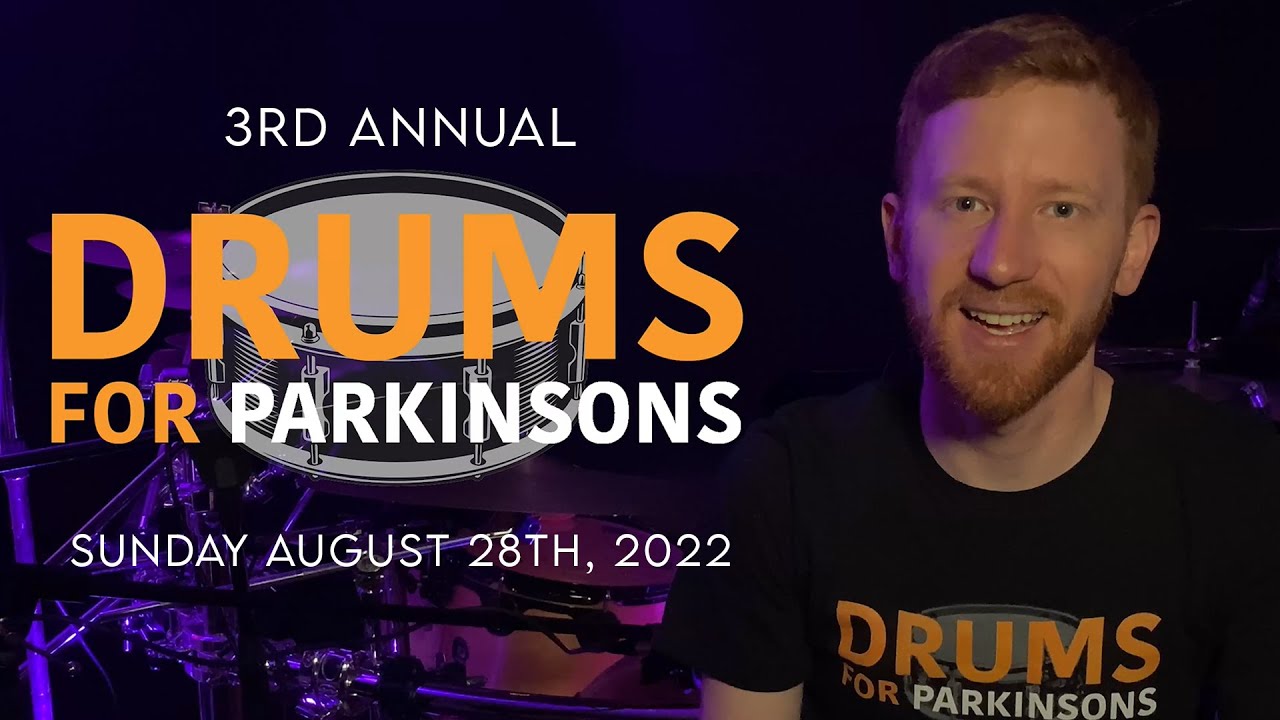 Drums For Parkinson's 2022 Sunday August 28th, 2022 Raising 20,000