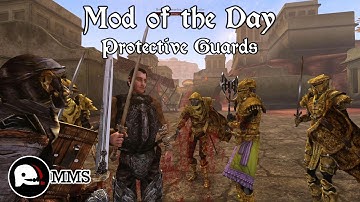 Morrowind Mod of the Day - Protective Guards Showcase