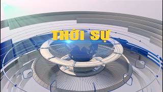 Chương trình thời sự tối ngày 08/5/2026