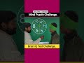 Mind 😀 Puzzle Challenge 🤔! Brain IQ Test 😘! #maths #iqtest #students #education