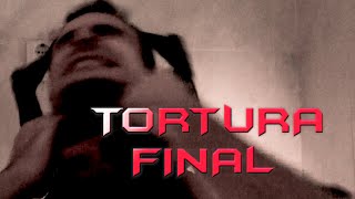 TORTURA  FINAL