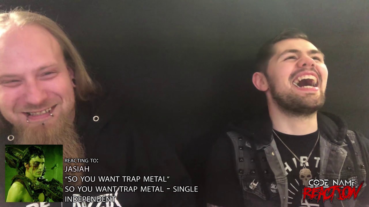 Metal Heads React to "So You Want Trap Metal" by Jasiah