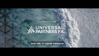 Introducing Universal Partners FX - Currency Exchange Specialists