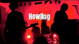THREE CHORD - Howling / ハウリング