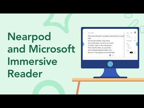 Nearpod and Microsoft's Immersive Reader