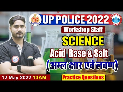 Science | Acid, Bases & Salt | UP Police Radio Operator Science #71 | Workshop Staff Science