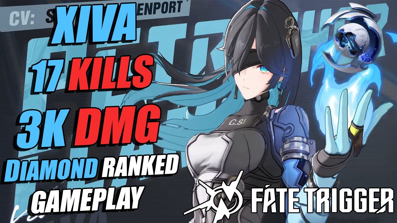 FATE TRIGGER | XIVA SOLOQ DIAMOND RANKED GAMEPLAY DROPPING 17 KILLS AND 3.6K DAMAGE, SHE'S INSANE