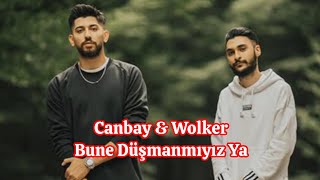 Canbay & Wolker - Bune Düşmanmıyız Ya (Çıkmamış Şarkı & Konser Kaydı)