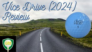 Vice Drive (2024) Golf Ball Review