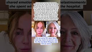 Kate Beckinsale lost her mother, Judy Loe: “She died in my arms”