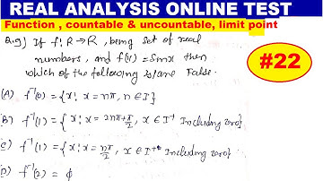 #22 REAL ANALYSIS ONLINE TEST | FUNCTION PROBLEM | COUNTABLE AND UNCOUNTABLE SET