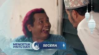 Nantikan Mengetuk Pintu Hati SEGERA di SCTV!