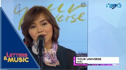 Acel - Your Universe (NET25 Letters and Music)